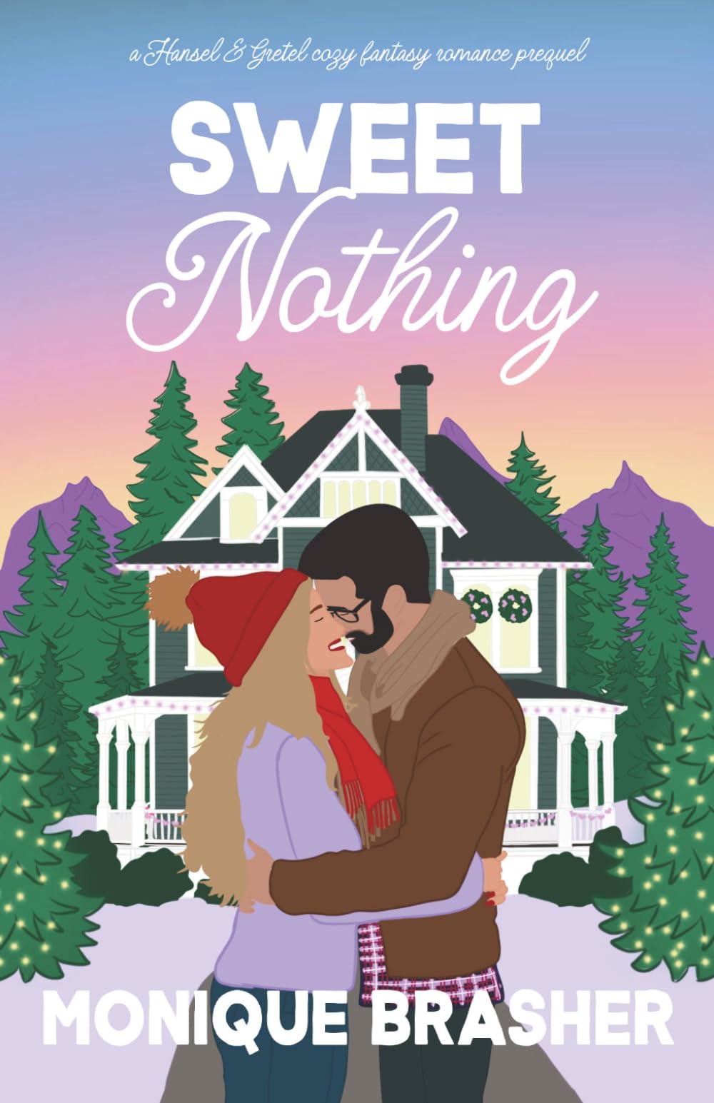 Sweet Nothing: a Hansel & Gretel cozy fantasy romance prequel (Enchanted Hollow)