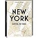 Produktbild New York - Capital of Food: Rezepte und Geschichten