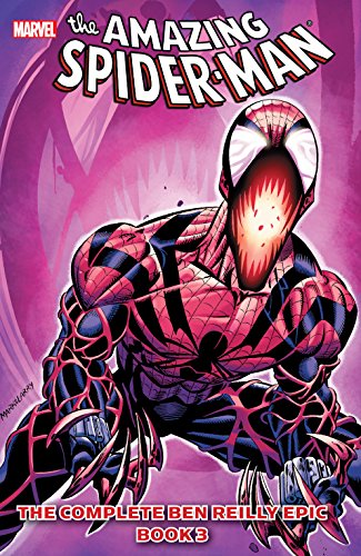 Spider-Man: The Complete Ben Reilly Epic Vol. 3