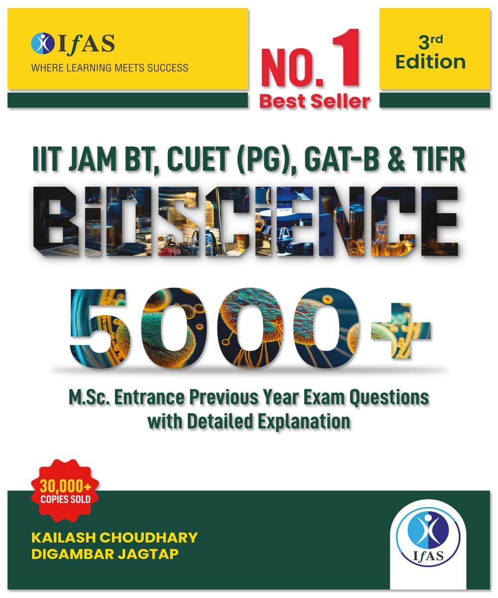 IIT JAM Biotechnology Books - Bioscience Practice Question Bank | 5000+ Topic Wise Previous Year Questions | Best Selling Practice Book for IIT JAM BT & MSc Entrance Exams in India | IFAS Publications Paperback – 29 November 2023