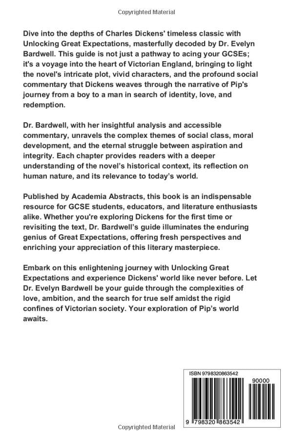Unlocking Great Expectations: A guide for GCSE students: Insights, analysis and understanding to excel in your studies (Academia Abstracts) - Image 2