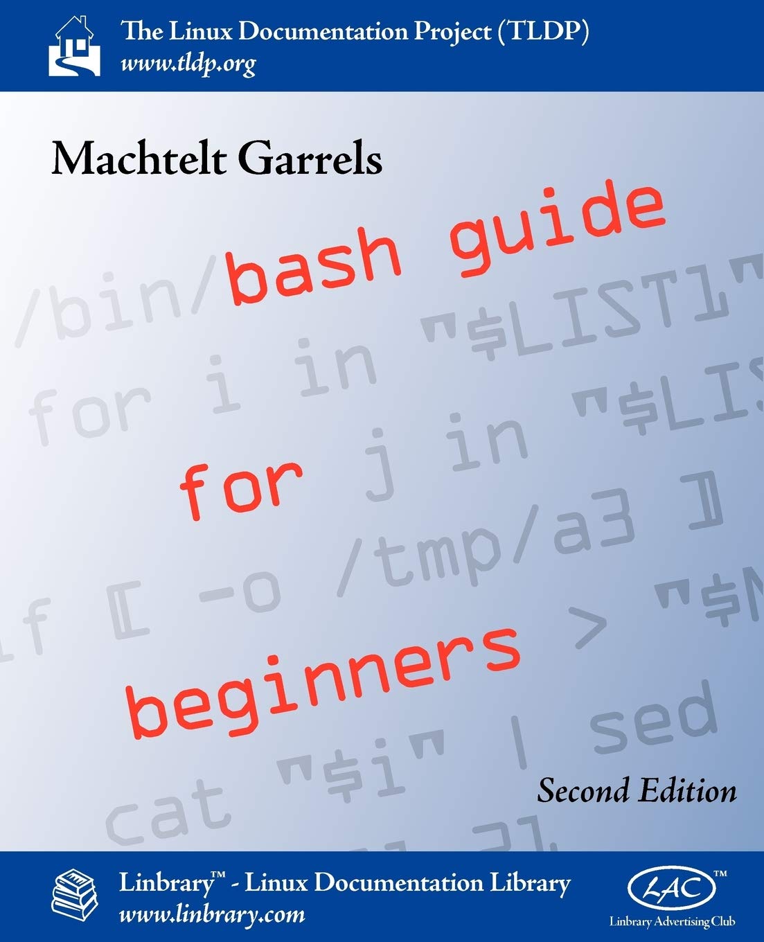 Amazon Bash Guide For Beginners Second Edition Garrels Machtelt Linux