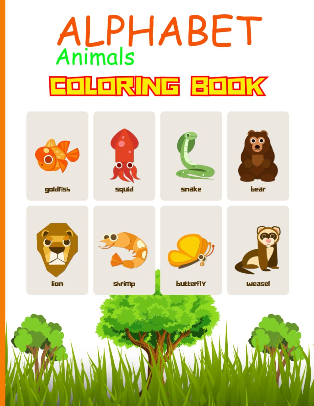 From Alligator to Zebra: An A–Z Animal Coloring Journey: Every letter brings a new animal to life with color and fun.