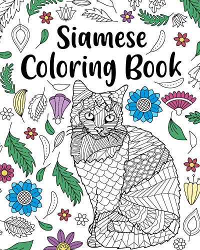 Siamese Cat Coloring Book: Siamese Cat Owner Gift, Floral Mandala Coloring Pages, Cat Mom