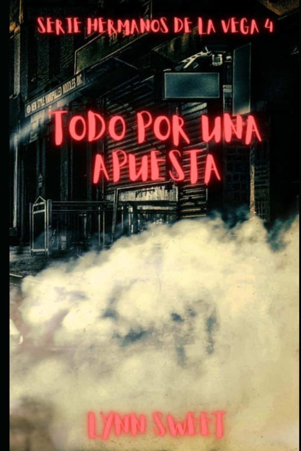 Todo por una apuesta: 4 (Hermanos de la Vega)