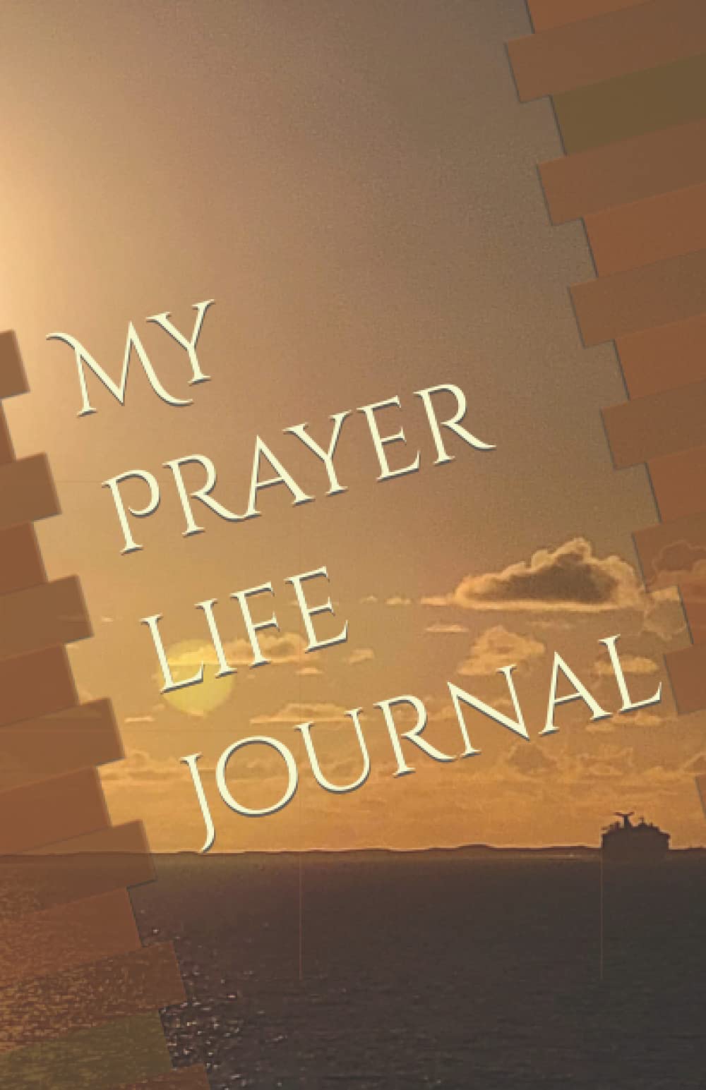 My Prayer life journal