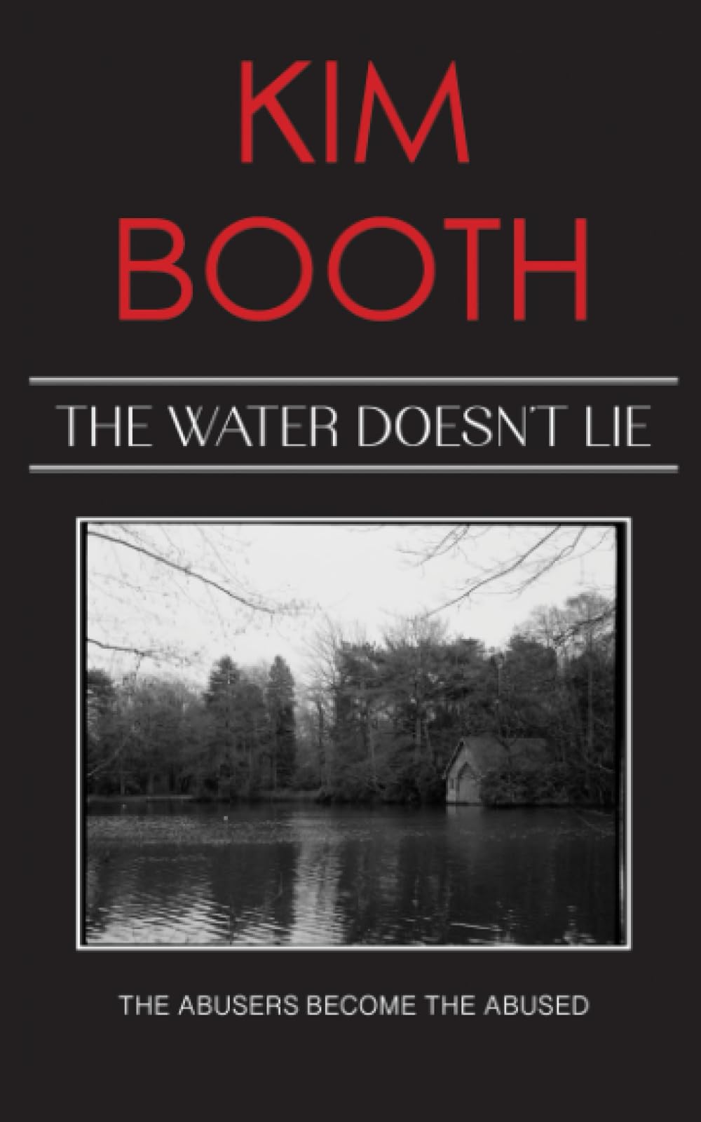 The Water Doesn't Lie