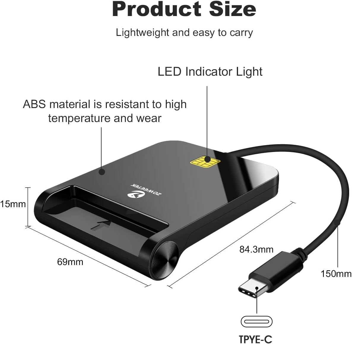 Diagram showing the dimensions of the ZOWEETEK CAC Reader: 84.3mm length, 69mm width, 15mm height, and 150mm cable length.