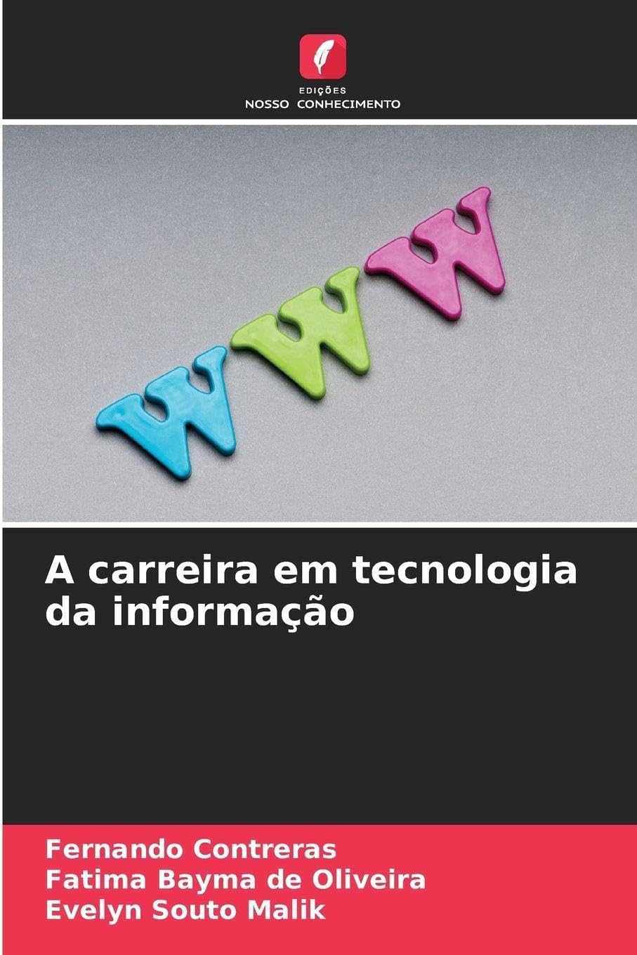 A carreira em tecnologia da informação