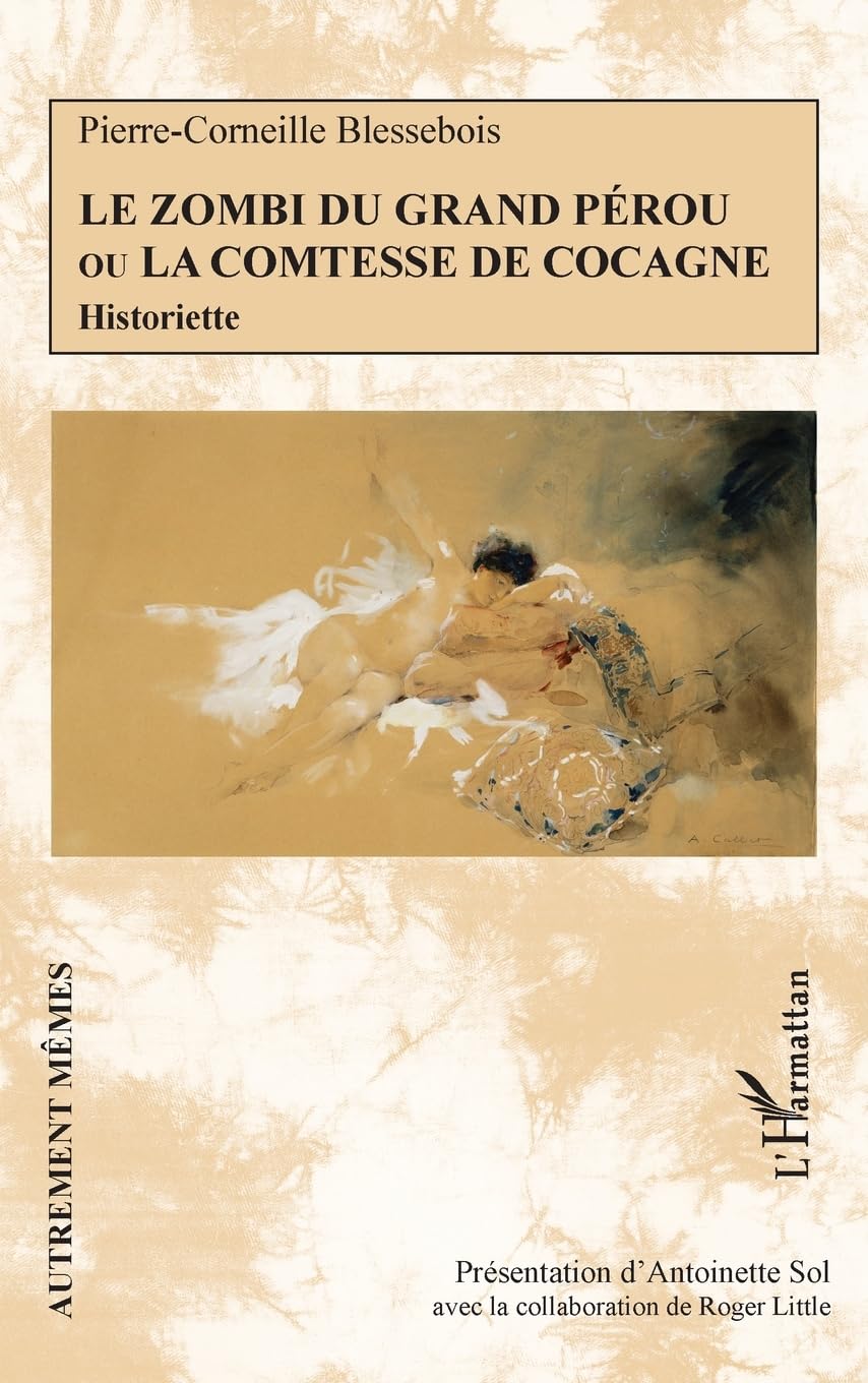 Le zombi du Grand Pérou ou la comtesse de Cocagne: Historiette (Autrement Mêmes)