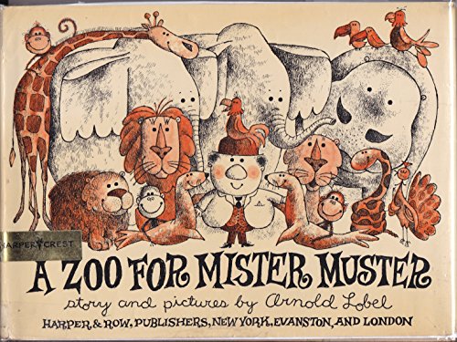 A Zoo for Mister Muster 0060239913 Book Cover