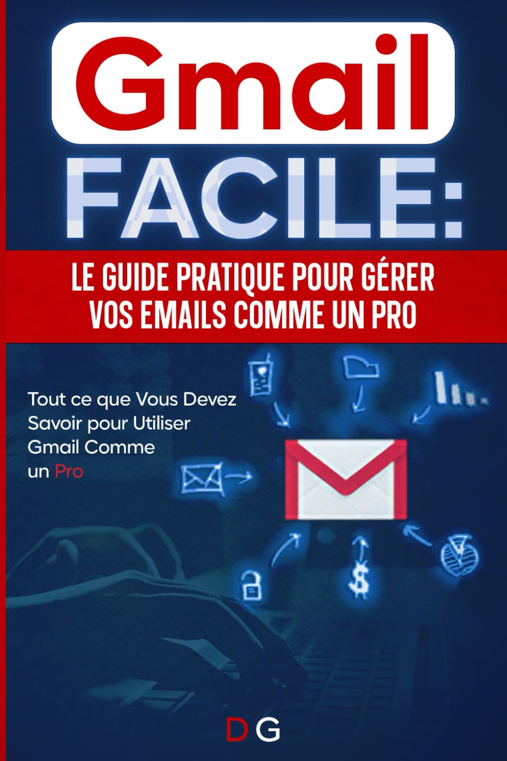 Couverture du livre Gmail facile