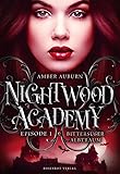 Cover zum Buch Nightwood Academy. Bittersüßer Albtraum
