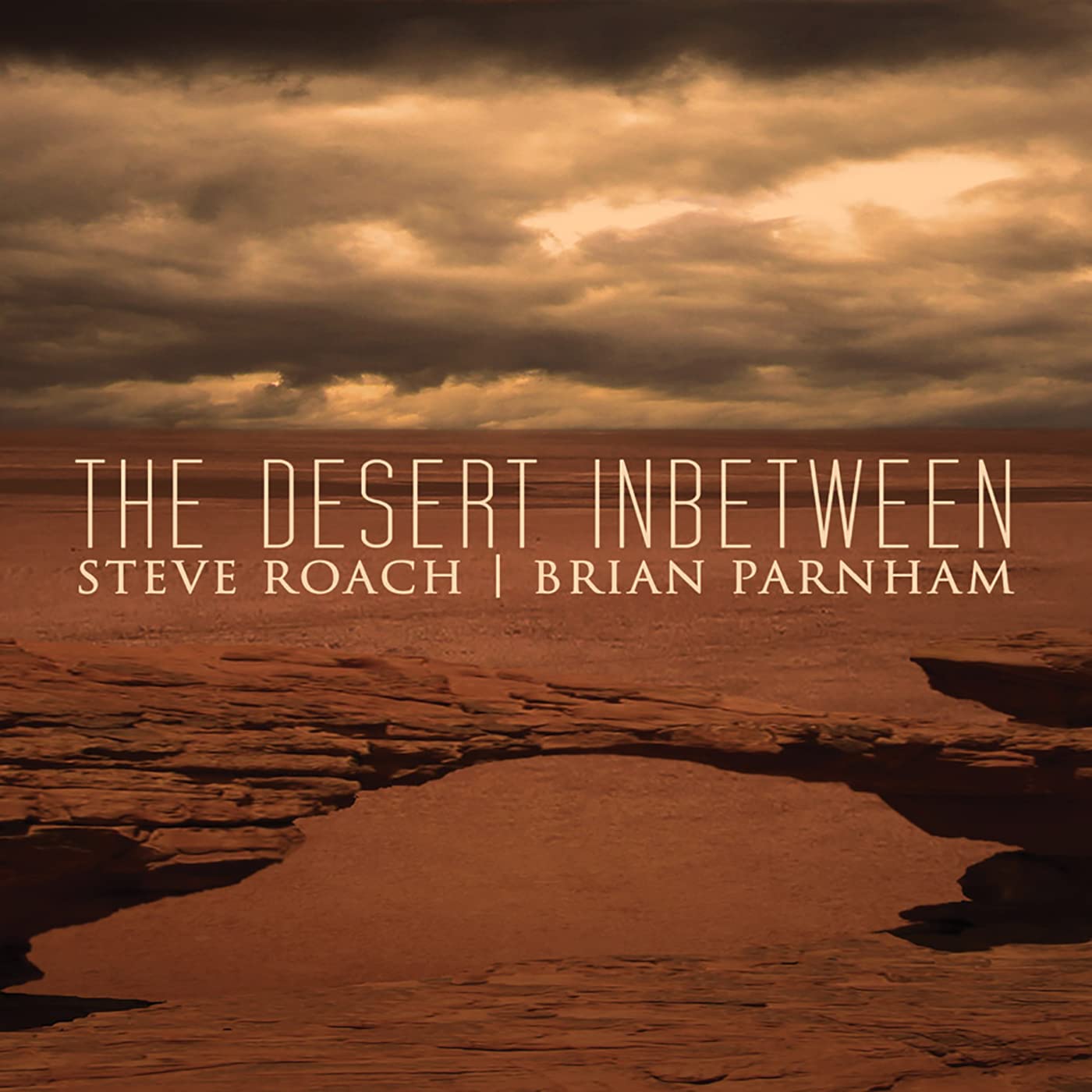 Steve Roach & Brian Parnham - The Desert Inbetween CD Album - Used