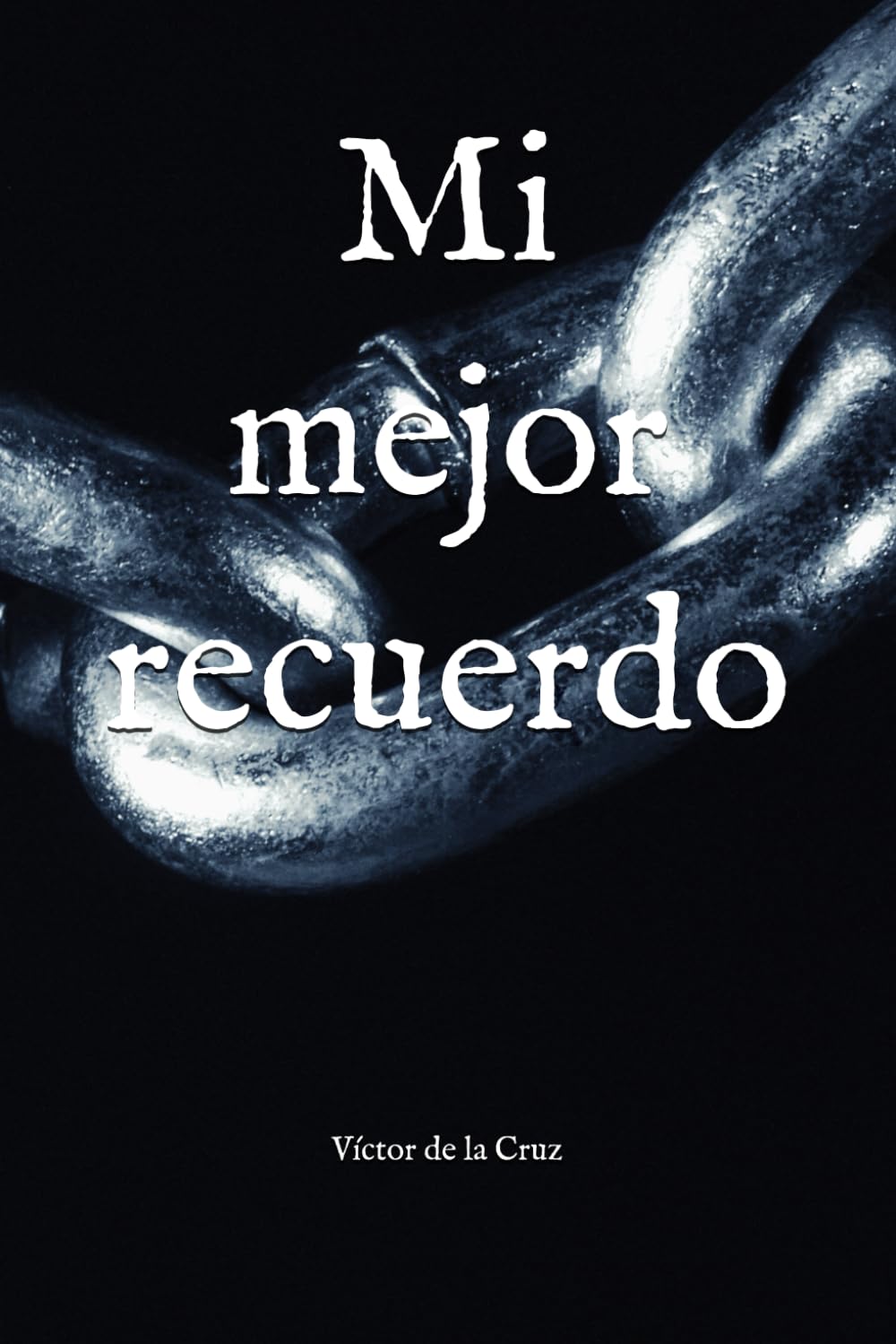 Mi mejor recuerdo