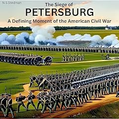 The Siege of Petersburg Audiolibro Por N. S. Stedman arte de portada
