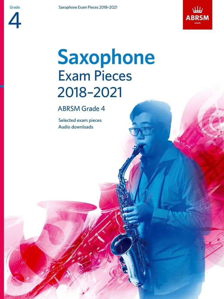 Saxophone Exam Pieces Grade 4 ABRSM morceaux sélectionnés