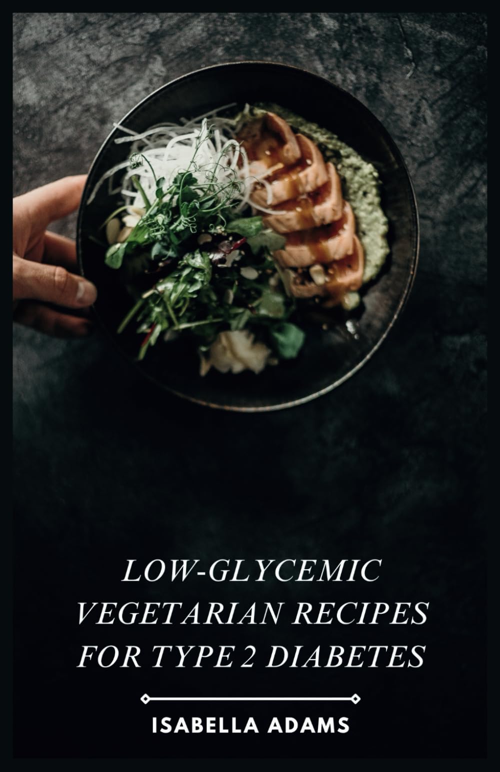 Low-Glycemic Vegetarian Recipes for Type 2 Diabetes
