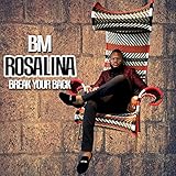 Rosalina (Break Your Back)
