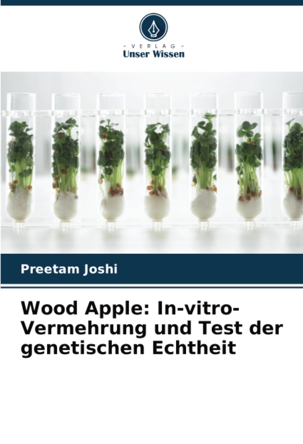 Wood Apple: In-vitro-Vermehrung und Test der genetischen Echtheit