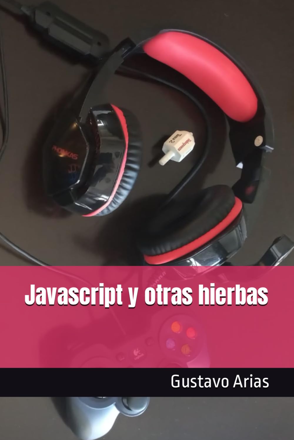 Javascript y otras hierbas