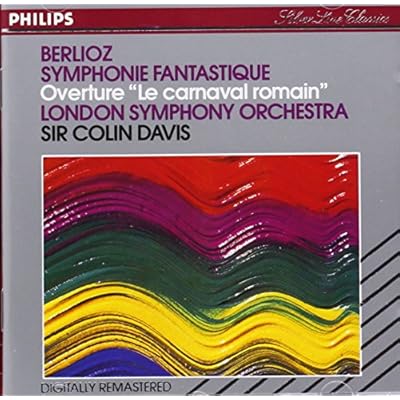 Berlioz: Symphonie fantastique, Roman Carnival Overture