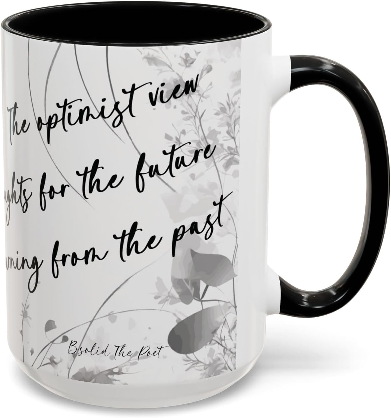Inspirational Black Accent Mug-Optimism-11oz and 15oz