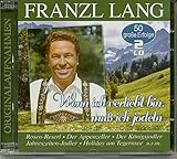 Wenn ich verliebt bin, mu� ich jodeln ? 50 grosse Erfolge