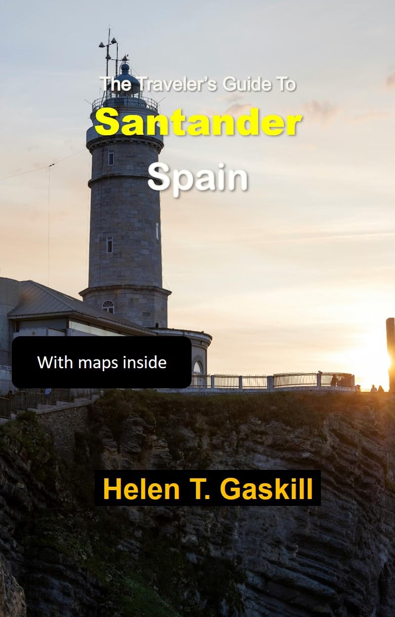 The Traveler's Guide to Santander, Spain: Your Dream Vacation Starts Here