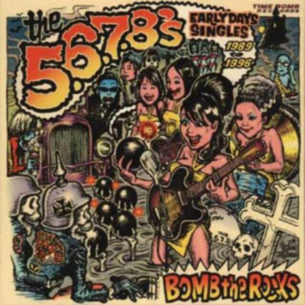 5.6.7.8's Bomb the Rocks: Early Days Singles 1989 - 1996 Double LP Vinyl SNLP028