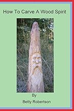 How To Carve A Wood Spirit - Buy now