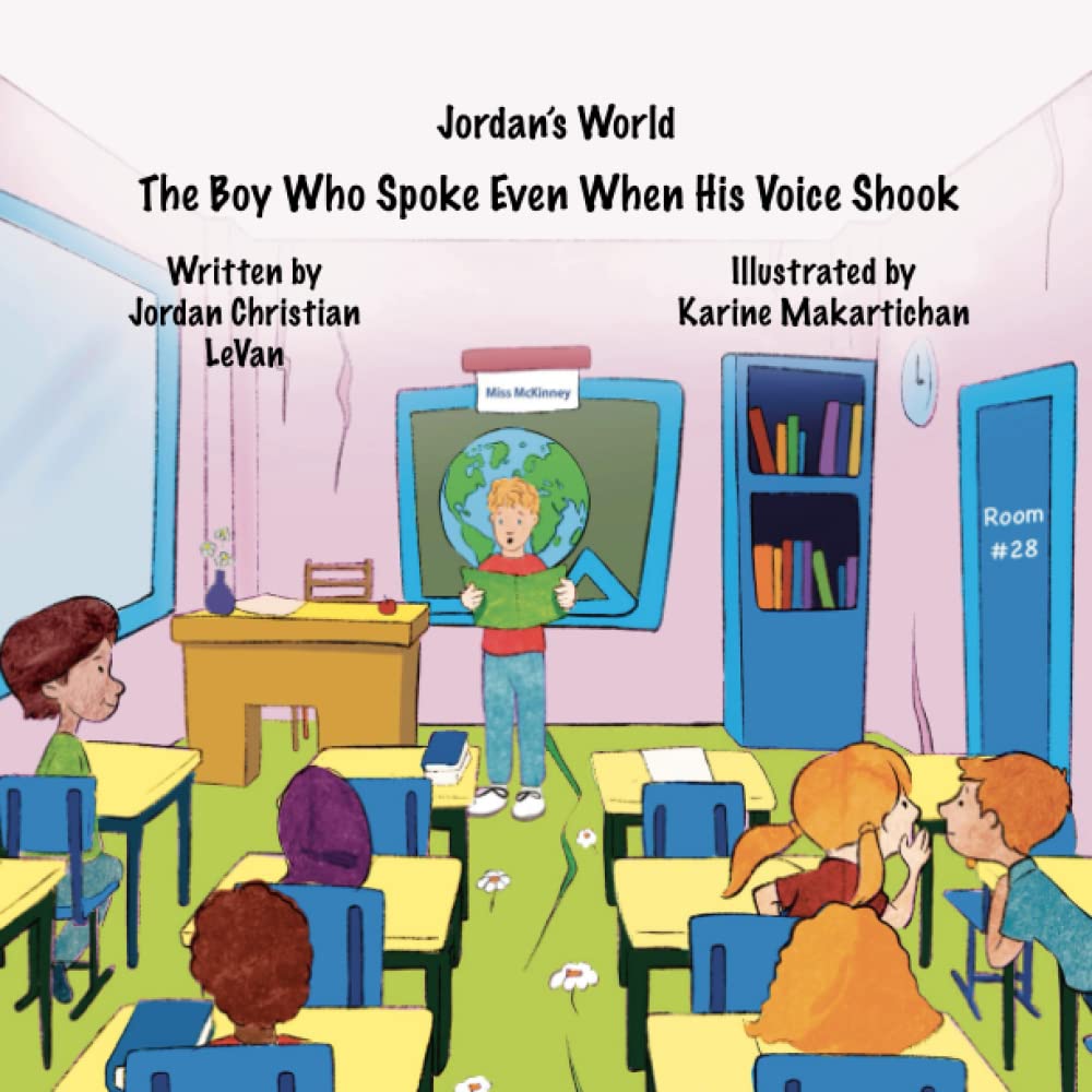 The Boy Who Spoke Even When His Voice Shook: 3 (Jordan's World)