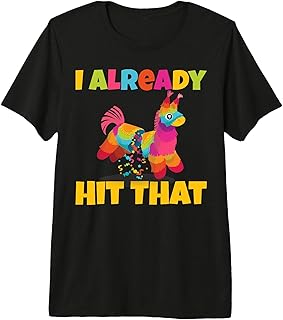 I Already Hit That Pinata Mexican Party Cinco De Mayo Funny Premium Tri-Blend T-Shirt