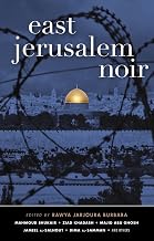 East Jerusalem Noir (Akashic Noir)