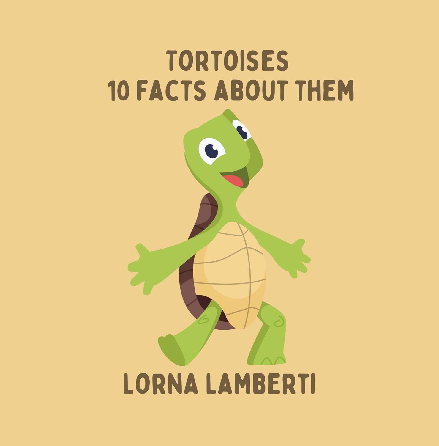 Tortoises: 10 little facts about them. - Kindle edition by Lamberti ...