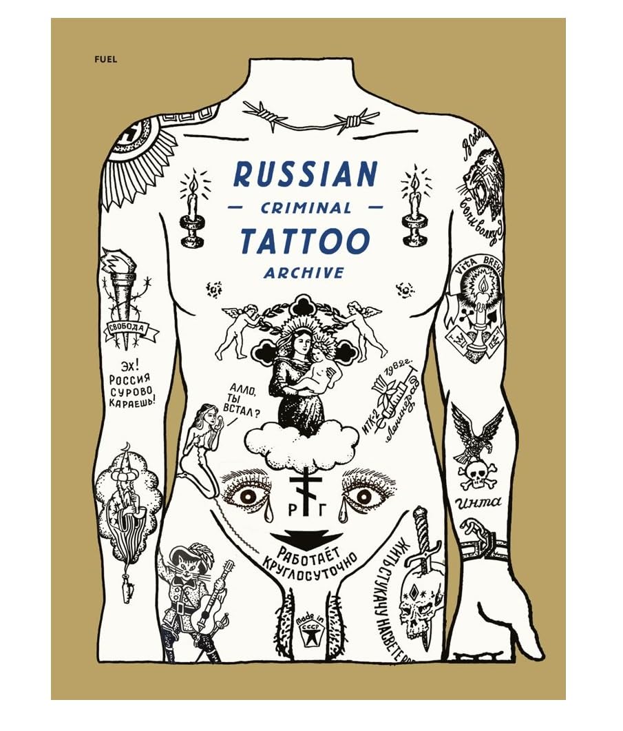 Thames & Hudson Russian Criminal Tattoo Archive
