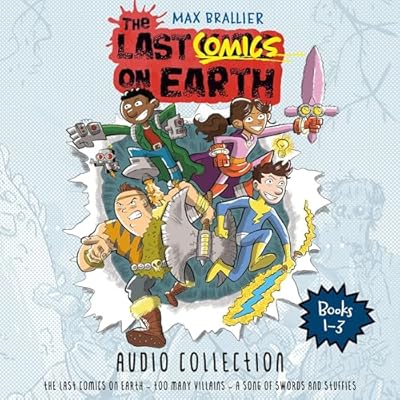The Last Comics on Earth Audio Collection: Books 1-3