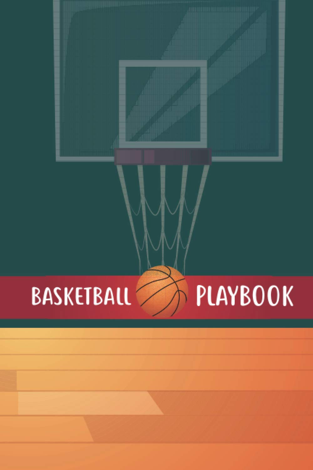 Basketball Playbook This Basketball playbook for Coaches & Team