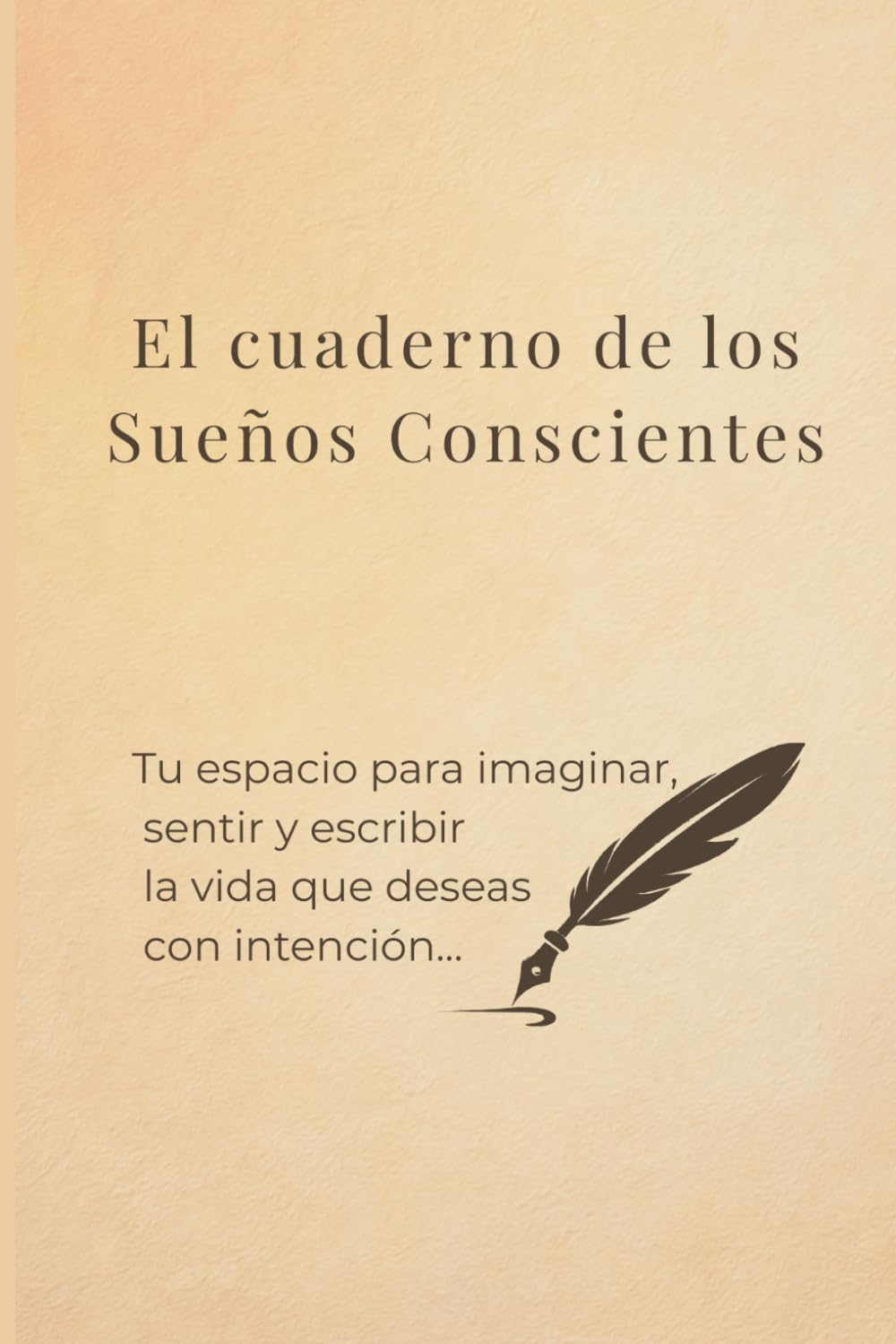 El cuaderno de los Sueños Conscientes