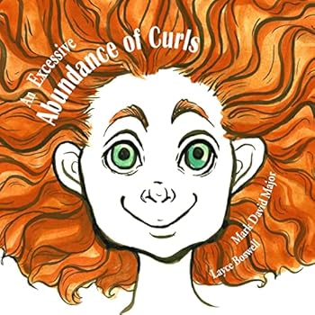 Paperback An Excessive Abundance of Curls Book