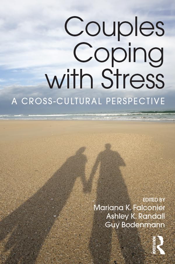 Couples Coping with Stress: A Cross-Cultural Perspective      1st Edition, Kindle Edition