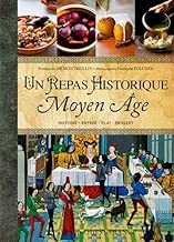 Download REPAS HISTORIQUE - 15 MENUS DU MOYEN AGE PDF