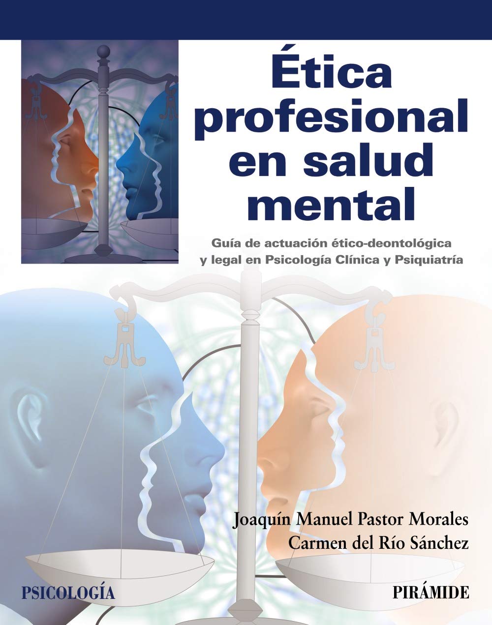 Ética profesional en salud mental (Psicología)