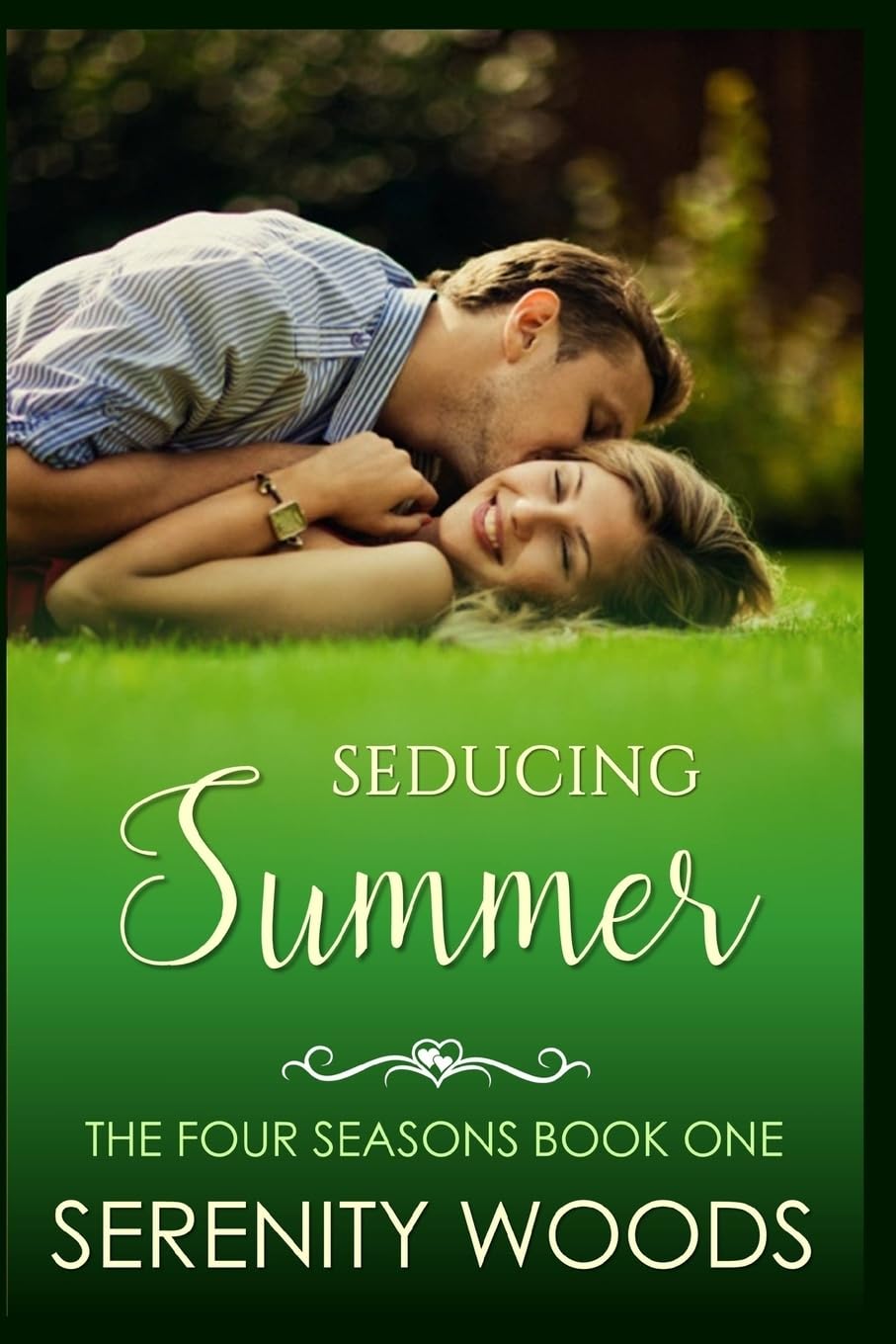Seducing Summer: A Sexy New Zealand Romance: Volume 1 (The Four Seasons)
