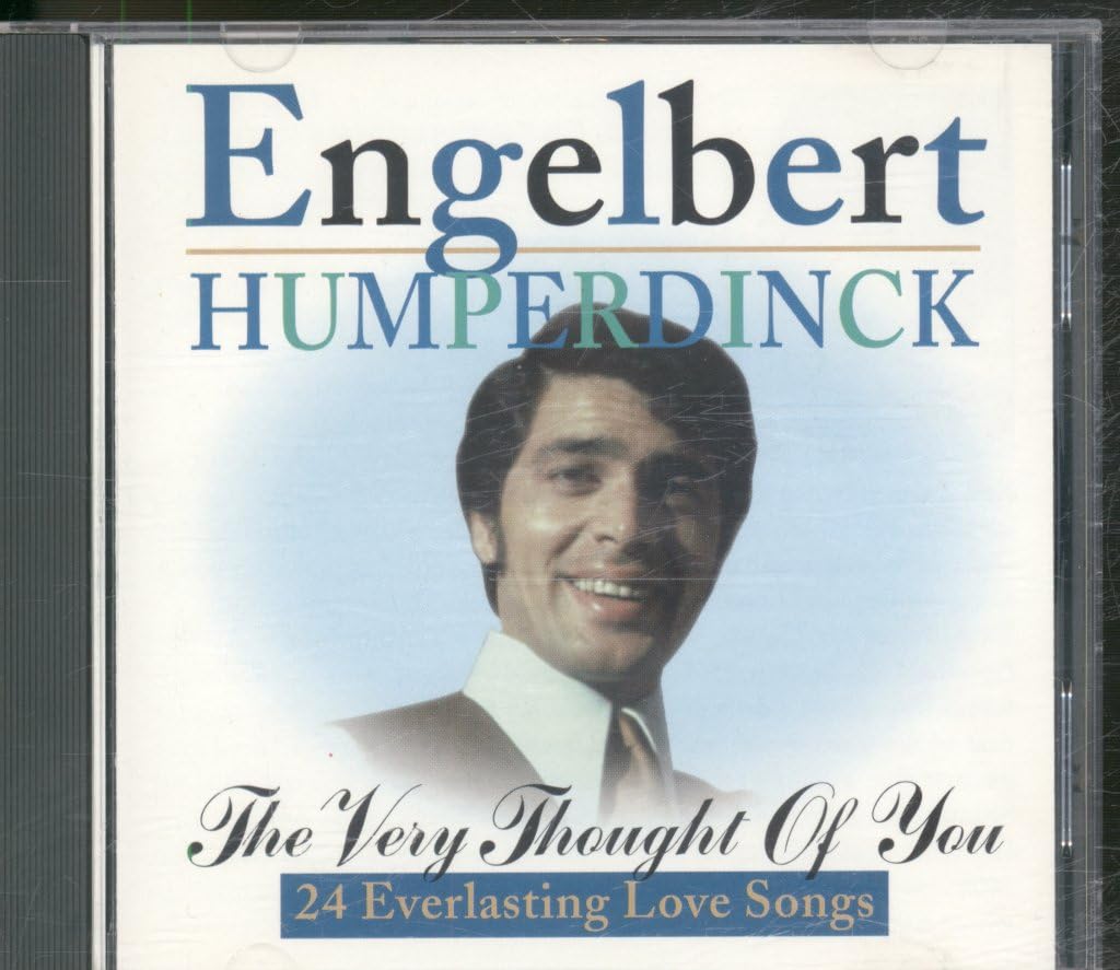 Engelbert Humperdinck: The Very Thought of You (24 Everlasting Love Songs) [Audio CD]