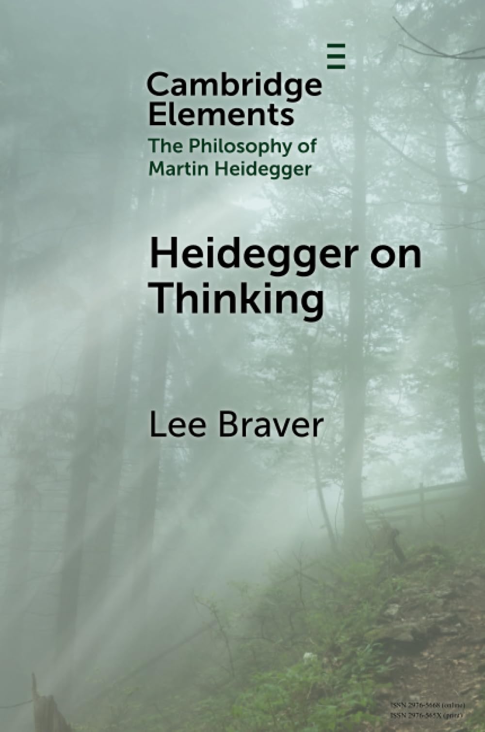 Heidegger on Thinking (Elements in the Philosophy of Martin Heidegger)