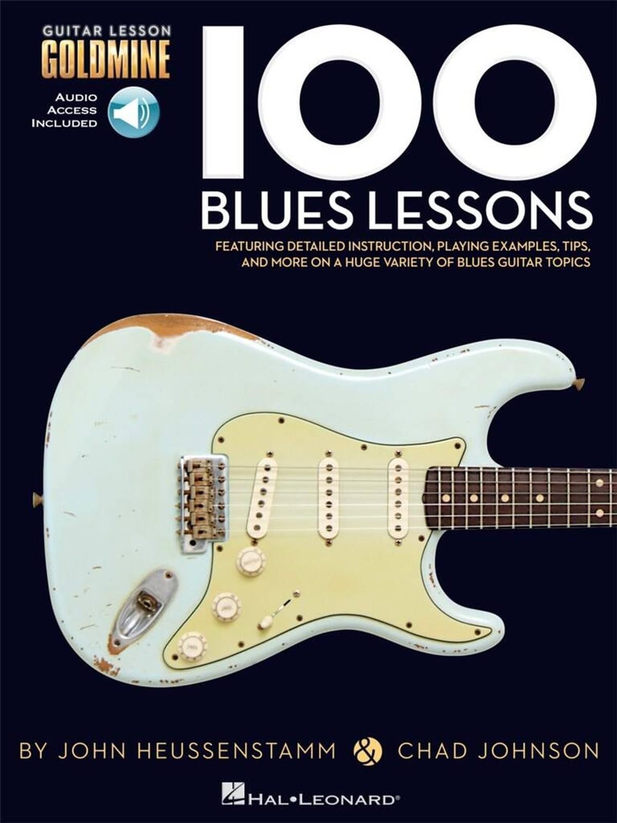 100 Blues Lessons: Guitar Lesson Goldmine: Guitar Lesson Goldmine Series