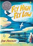 Fly High, Fly Low (50th Anniversary ed.)