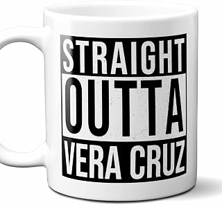 Straight Outta Vera Cruz USA Souvenir Coffee Mug. Funny, I Love City Gift For Men Women Birthday Mothers Day Fathers Day Christmas. 11 Ounces.