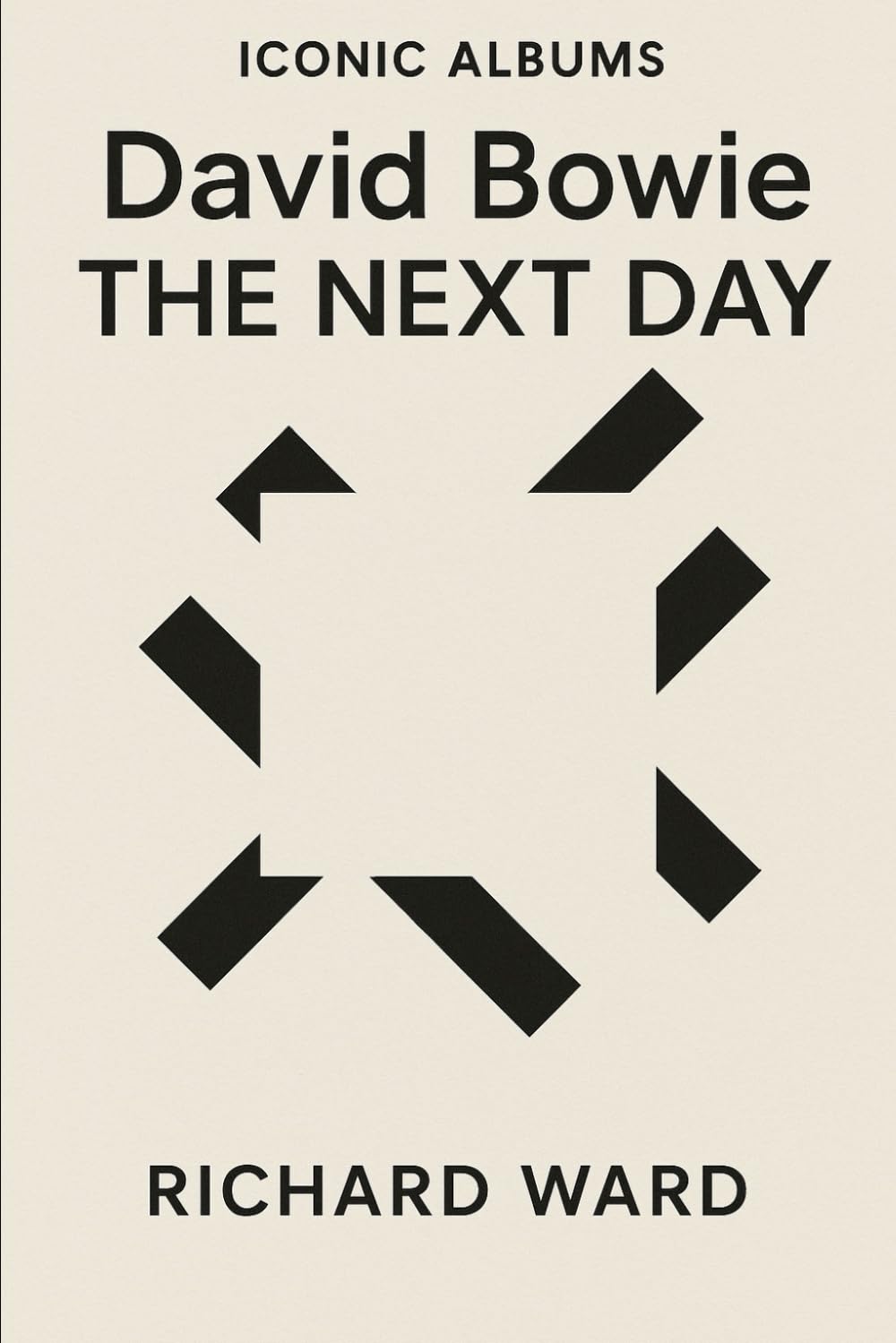 Iconic Albums - David Bowie - The Next Day